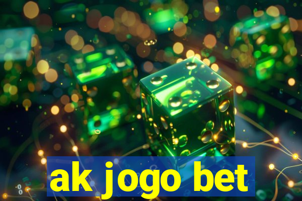 ak jogo bet